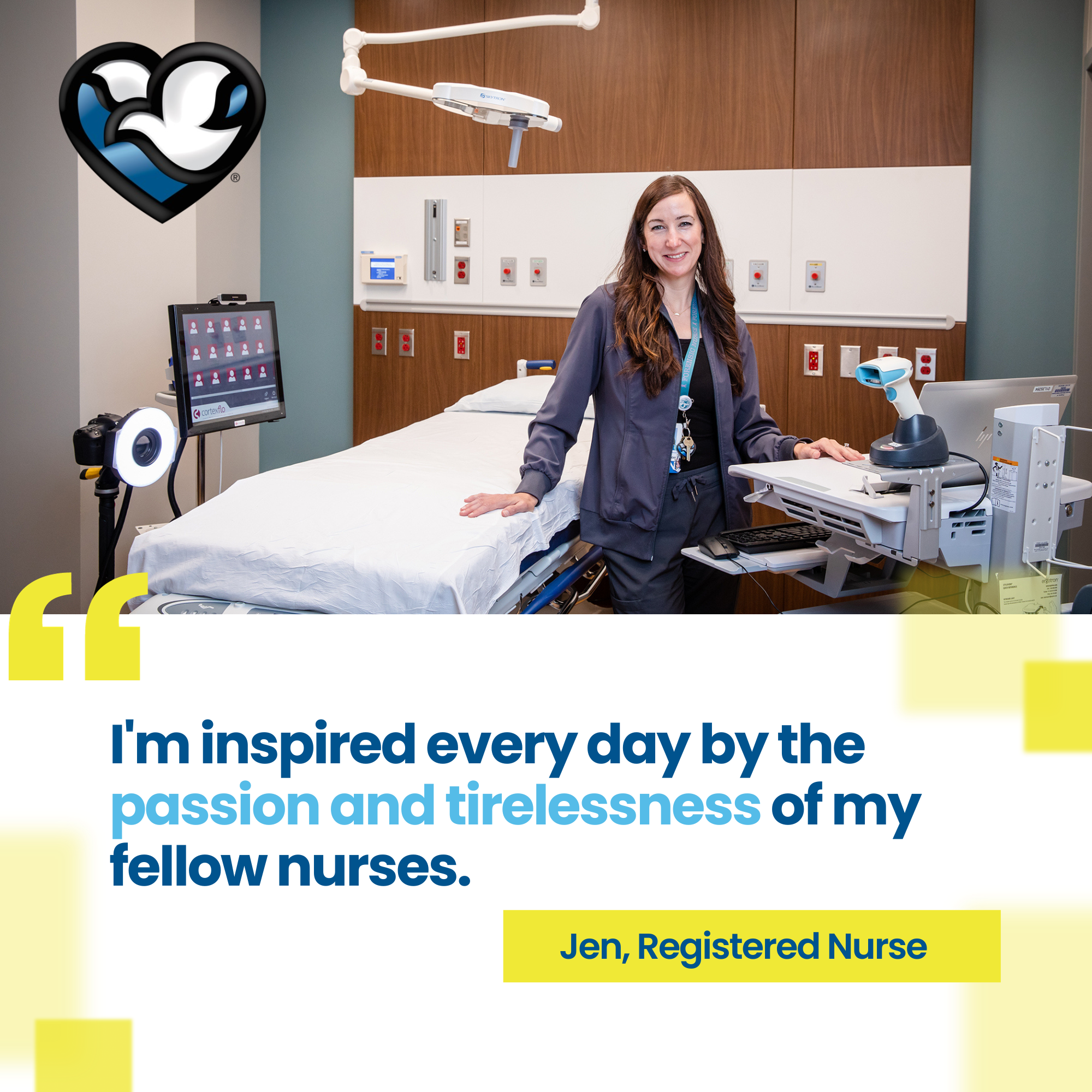Portrait of and quote from Jen, registered nurse: "I'm inspired every day by the passion and tirelessness of my fellow nurses."