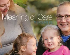 Image for post: The Meaning of Care Magazine - Winter 2018