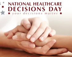 Image for post: Healthcare Decisions Day: The Most Powerful Conversation You Need to Have