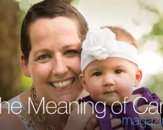 Image for post: The Meaning of Care Magazine - Summer 2014