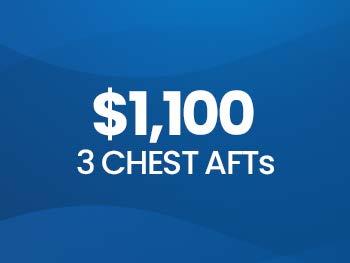$1,100 3 Chest AFT's