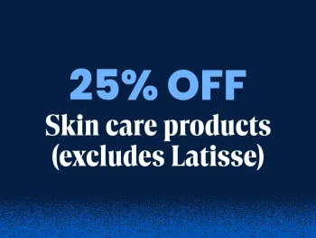 25% off skin care products (excludes Latisse)