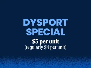 Dysport Special: $3 per unit (regularly $4 per unit)